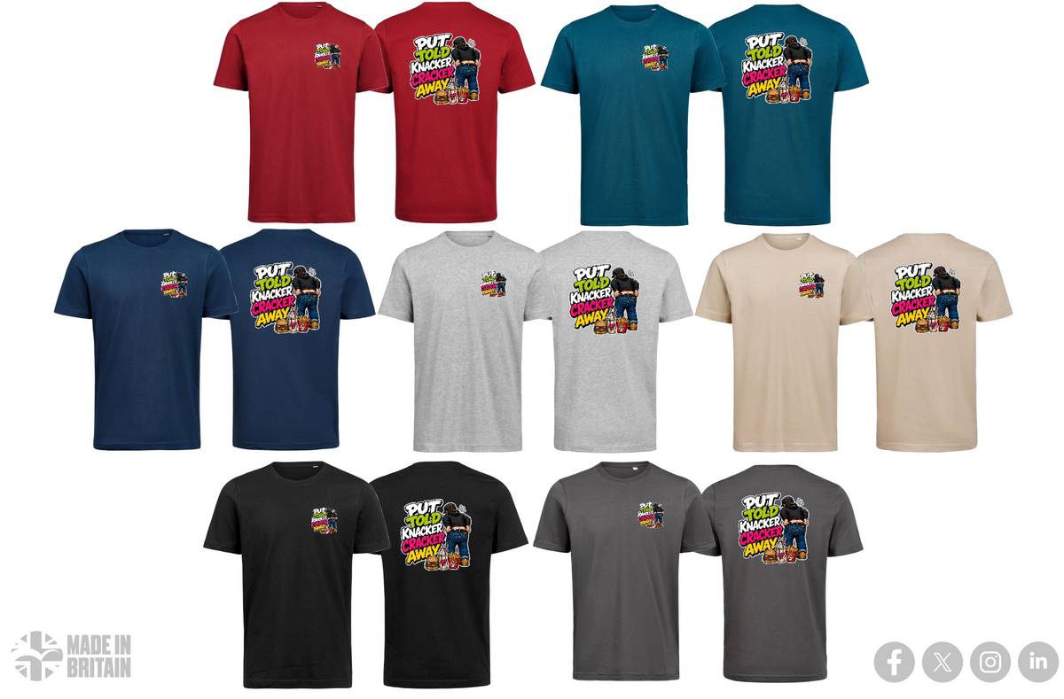 Put Told Knacker Cracker Away T-shirt